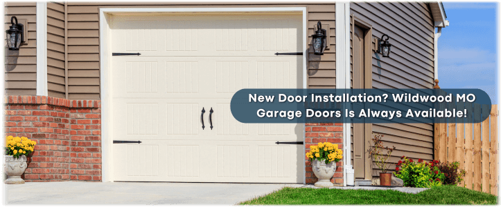 Garage Door Installation Wildwood MO